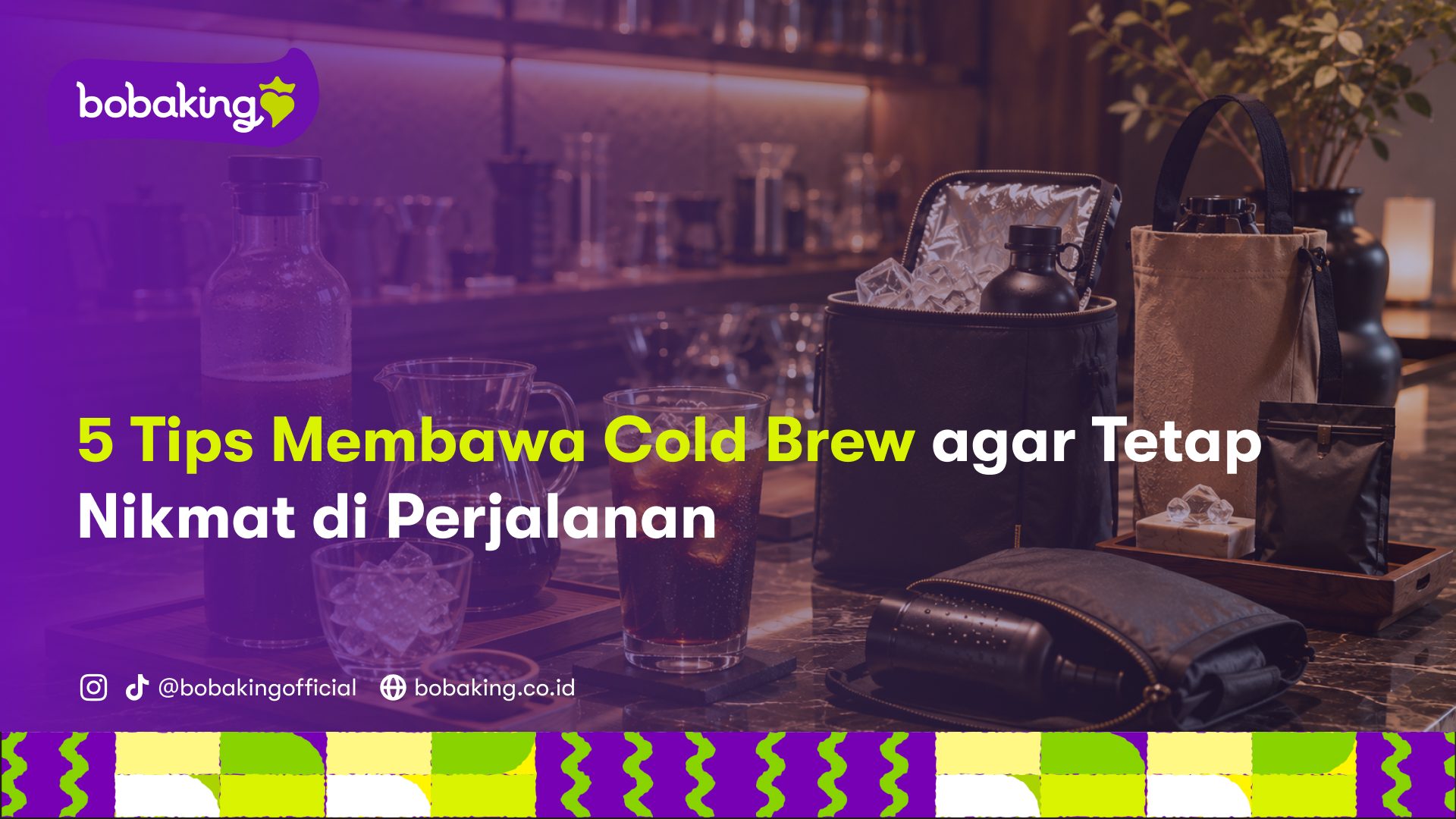 5 Tips Membawa Cold Brew agar Tetap Nikmat di Perjalanan