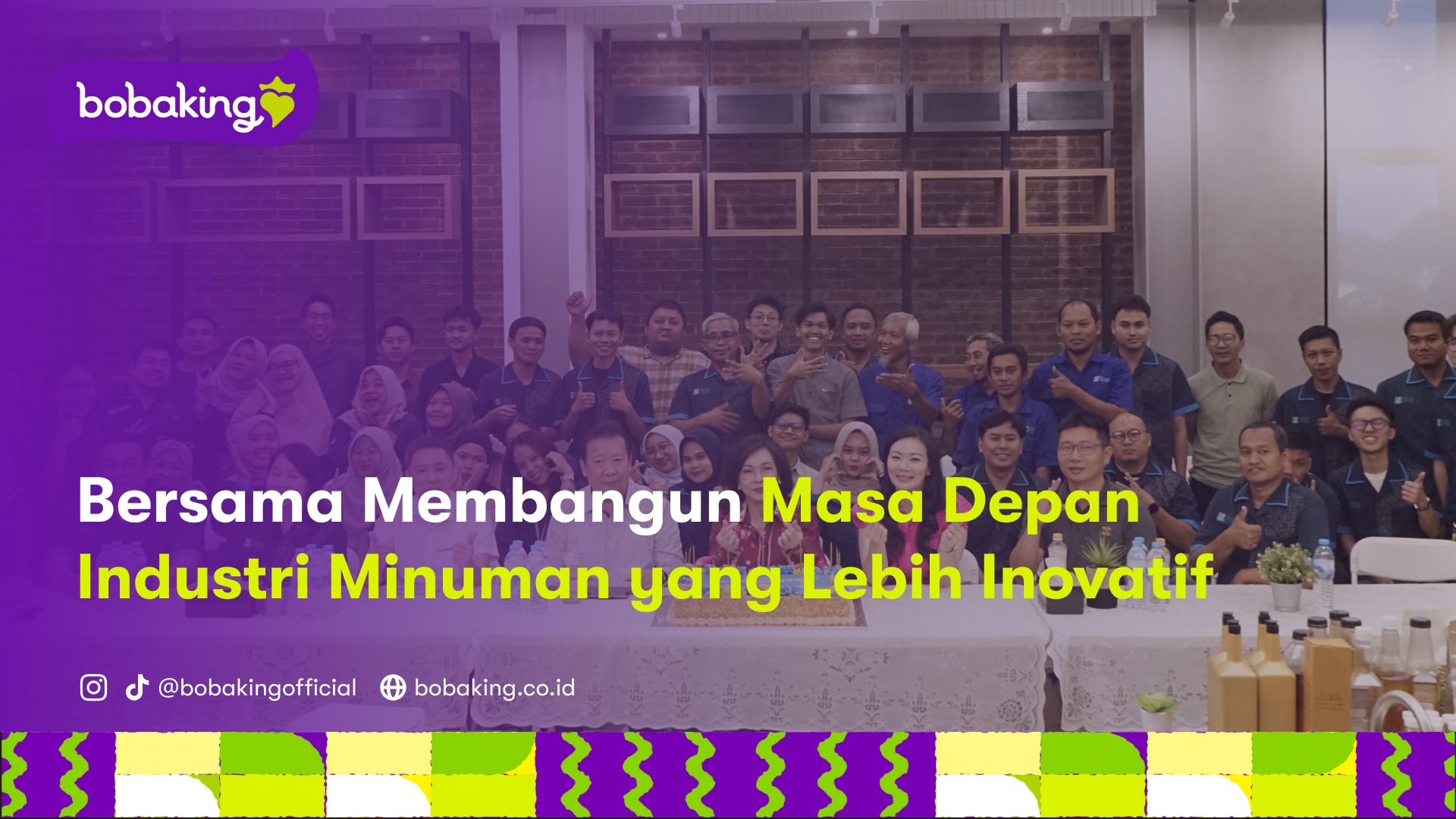 Bersama Membangun Masa Depan Industri Minuman yang Lebih Inovatif