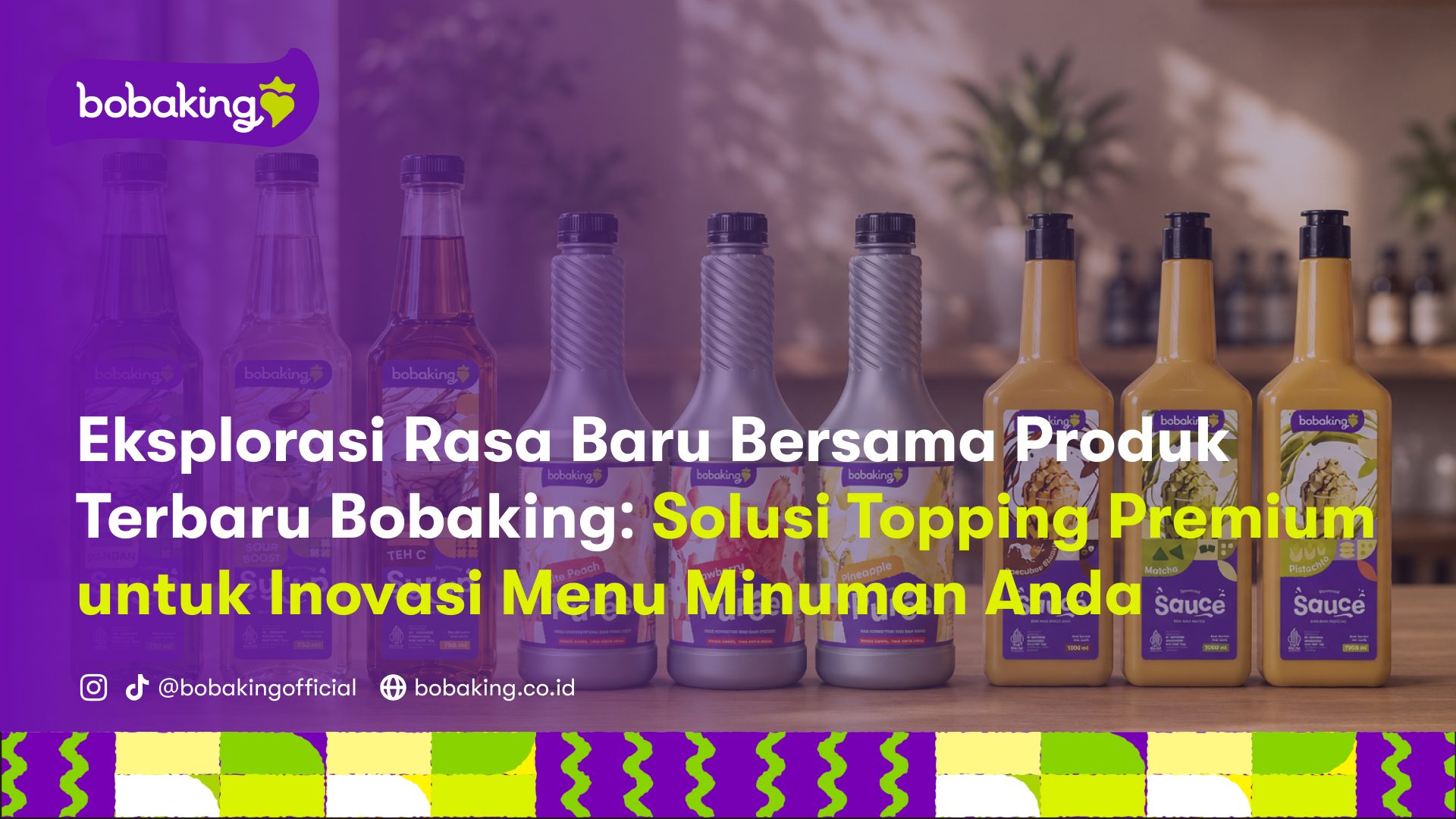 Eksplorasi Rasa Baru Bersama Produk Terbaru Bobaking- Solusi Topping Premium untuk Inovasi Menu Minuman Anda